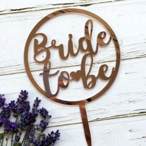 Bride to Be round wedding cake topper acrylic reusable, Auckland NZ