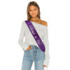 Bride to Be on purple sash 78cm, hens night Auckland NZ
